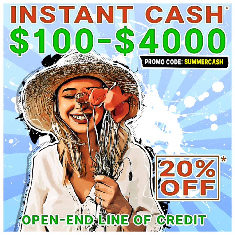 Instant Cash $100-$4,000* Preview Image