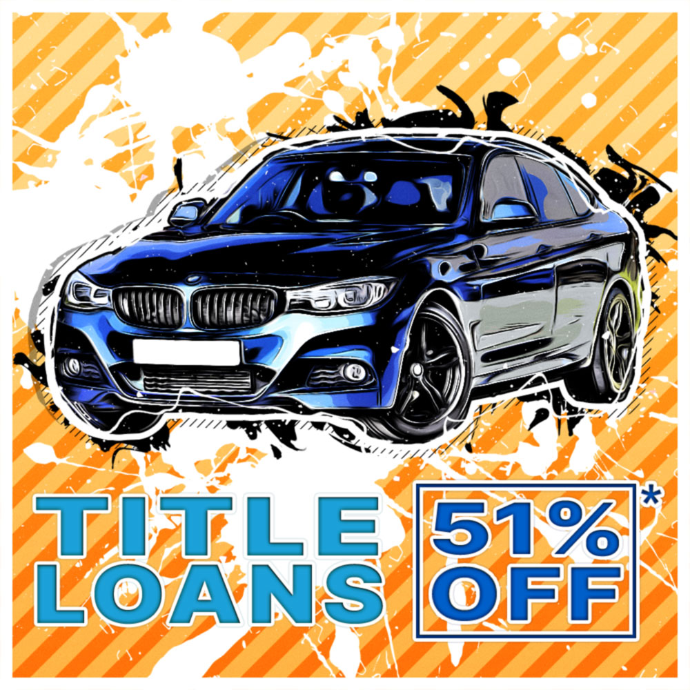 51% Off Title Loans* Preview Image